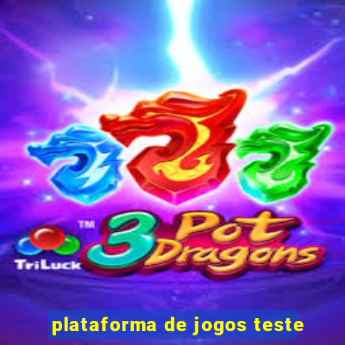 plataforma de jogos teste